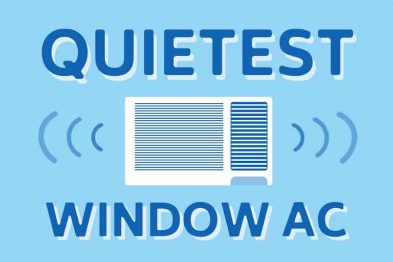 7 Most Quietest Window Air Conditioners [Lowest – 43 dB]