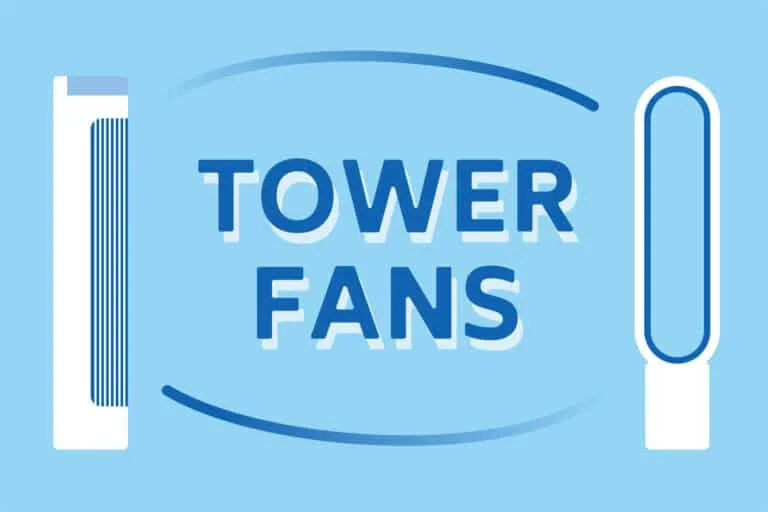 7 Best Tower Fans to Buy This Summer!