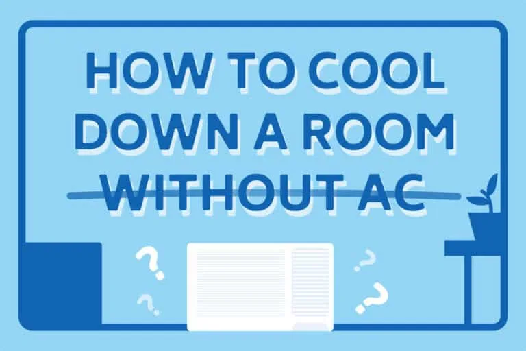 How to Cool Down a Room Without Air Conditioner: 41 Tips
