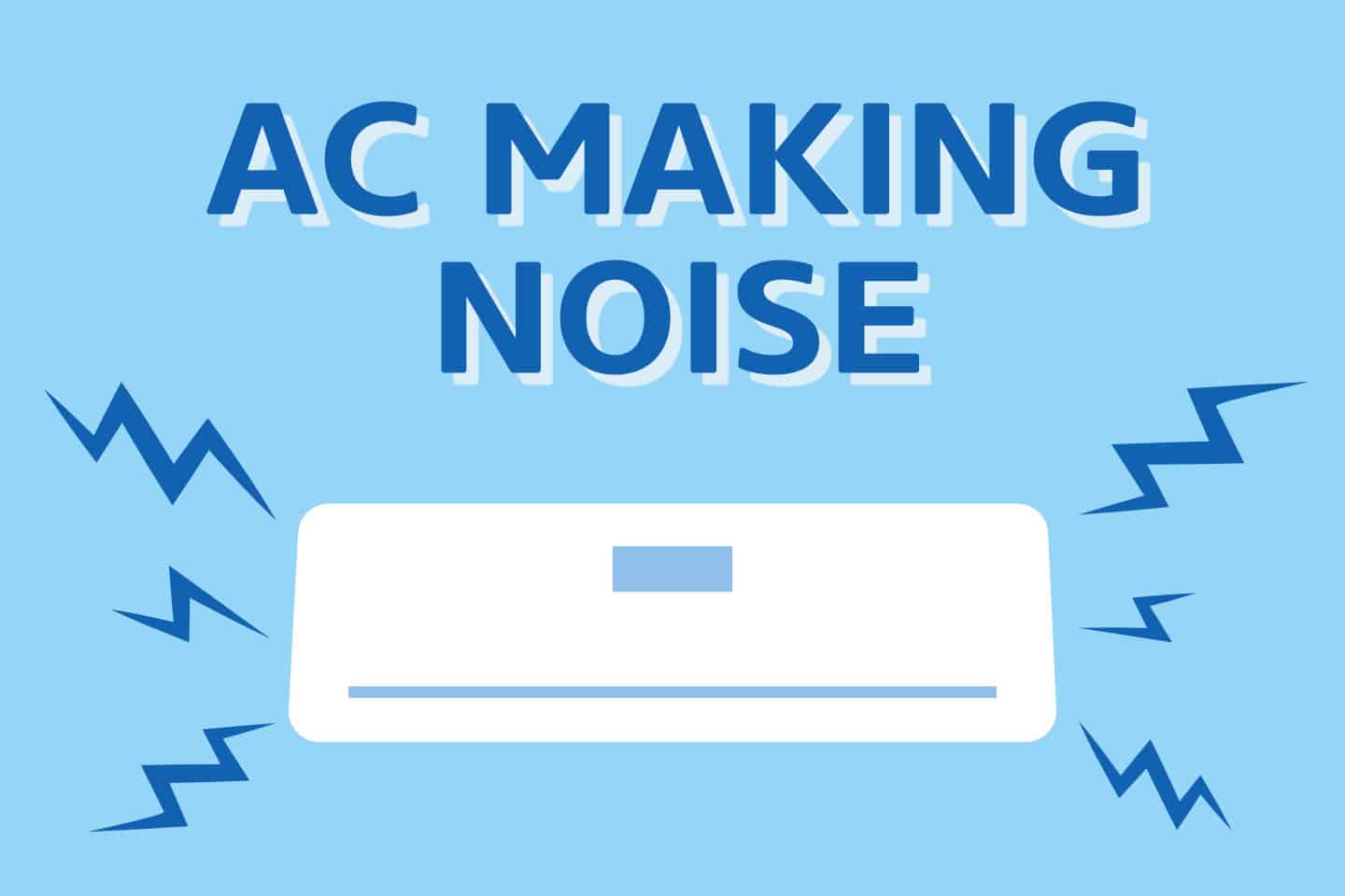 9 Different Noises Your AC Is Making [Quickly FIX Them]