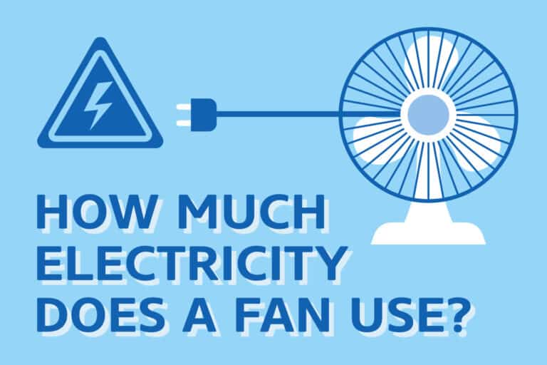 How Much Electricity Do Fans Use? [CALCULATED]
