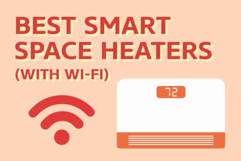 Best Smart Space Heaters [with Wi-Fi]