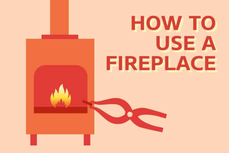 How To Properly Use A Fireplace (Step-By-Step)