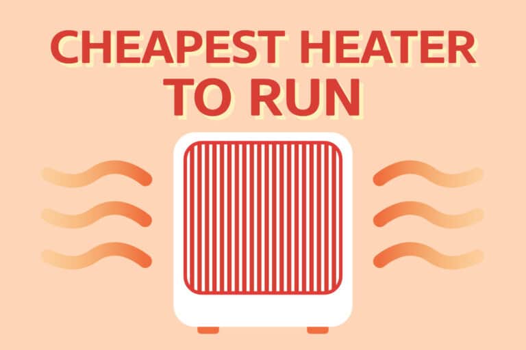 Which Type of Heater is Cheapest to Run?