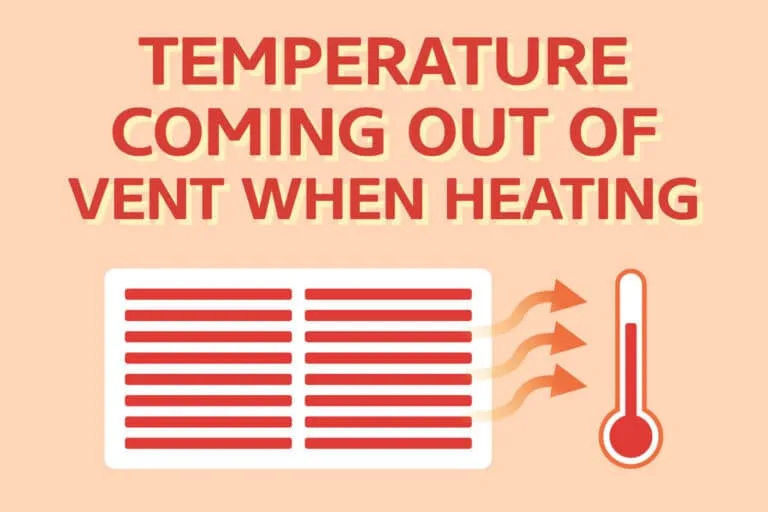 What Air Temperature Should Be Coming Out of the Vent
