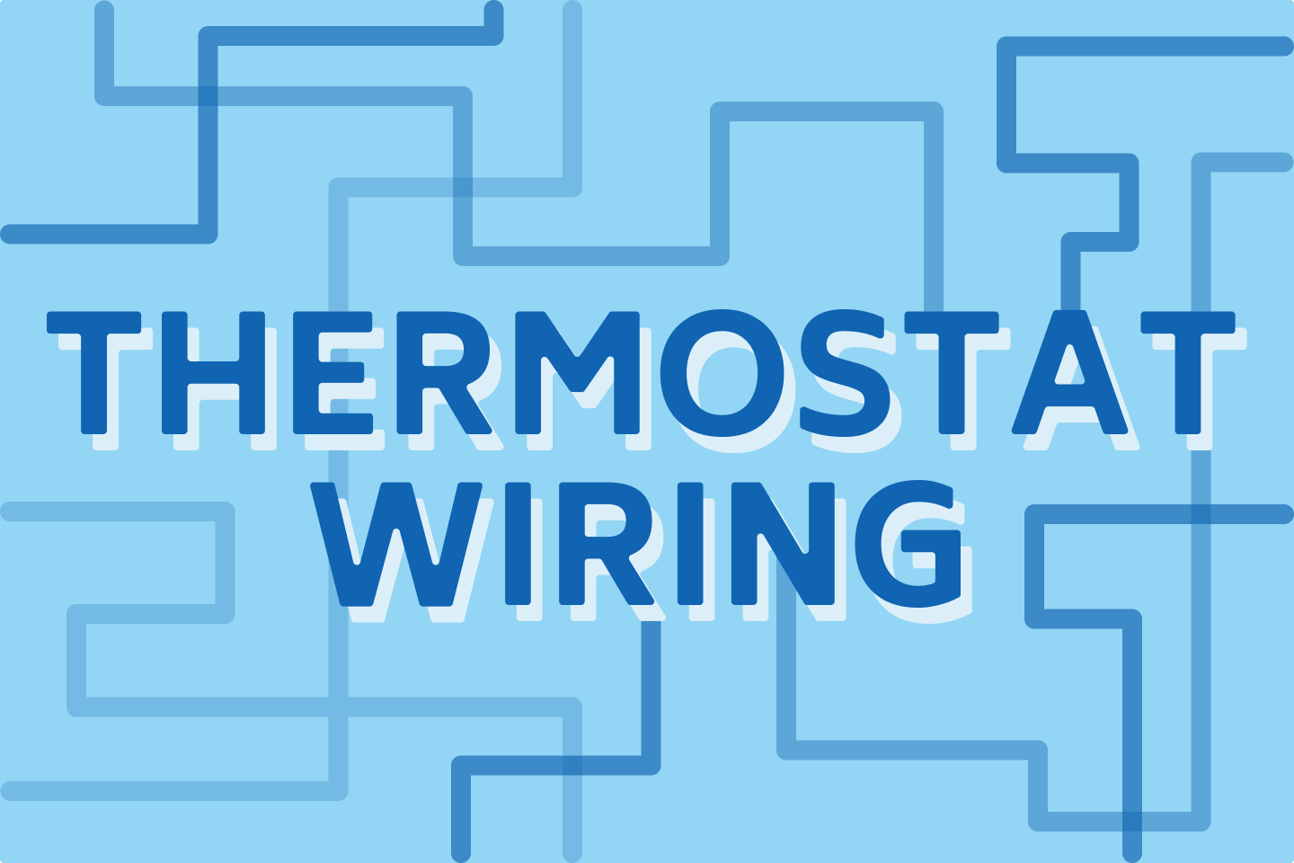 Thermostat Wiring – Step-By-Step GUIDE