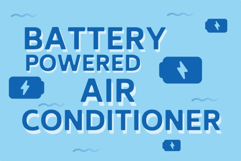 Best Battery-Powered Air Conditioners