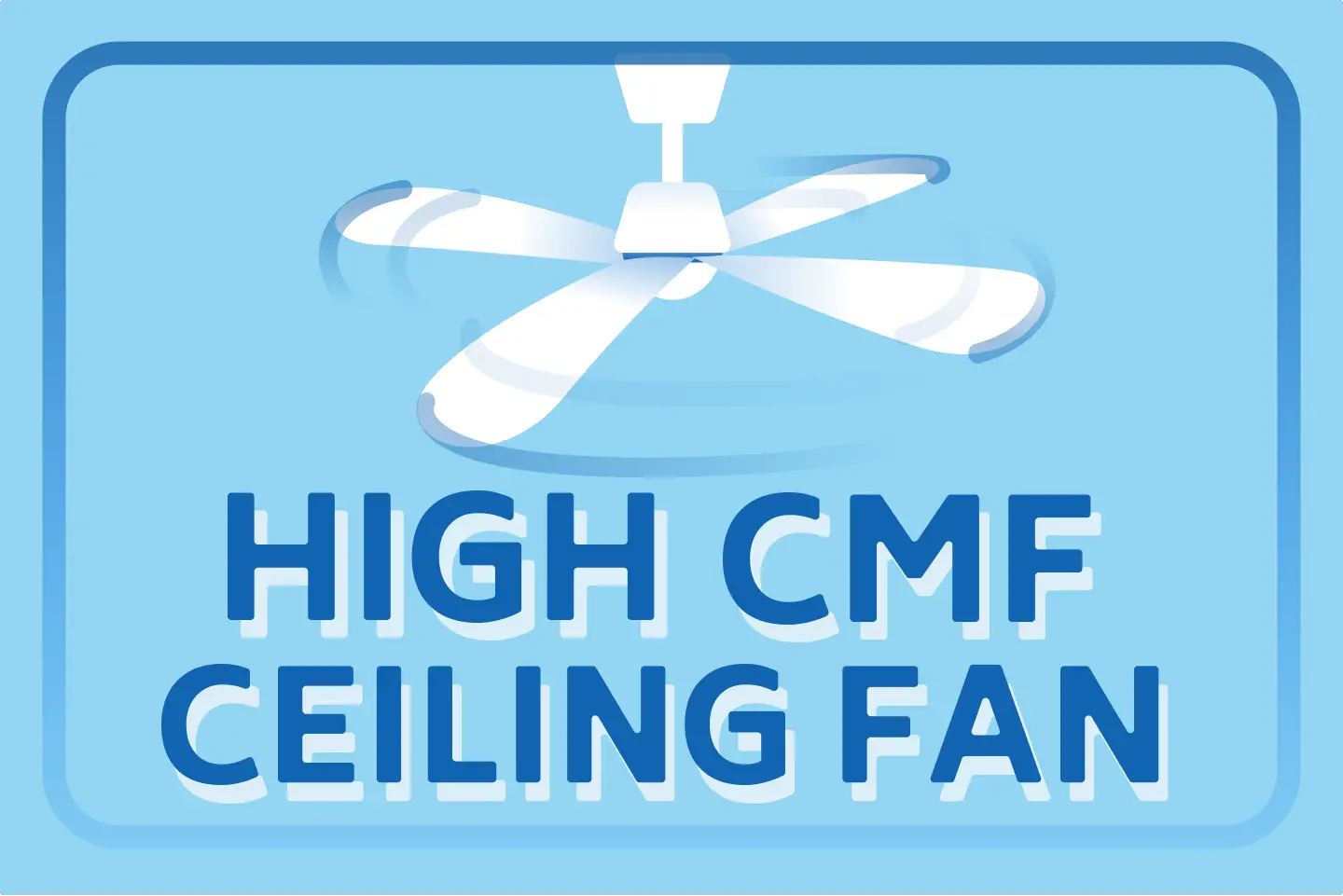 6 Best High CFM Ceiling Fans For This Summer