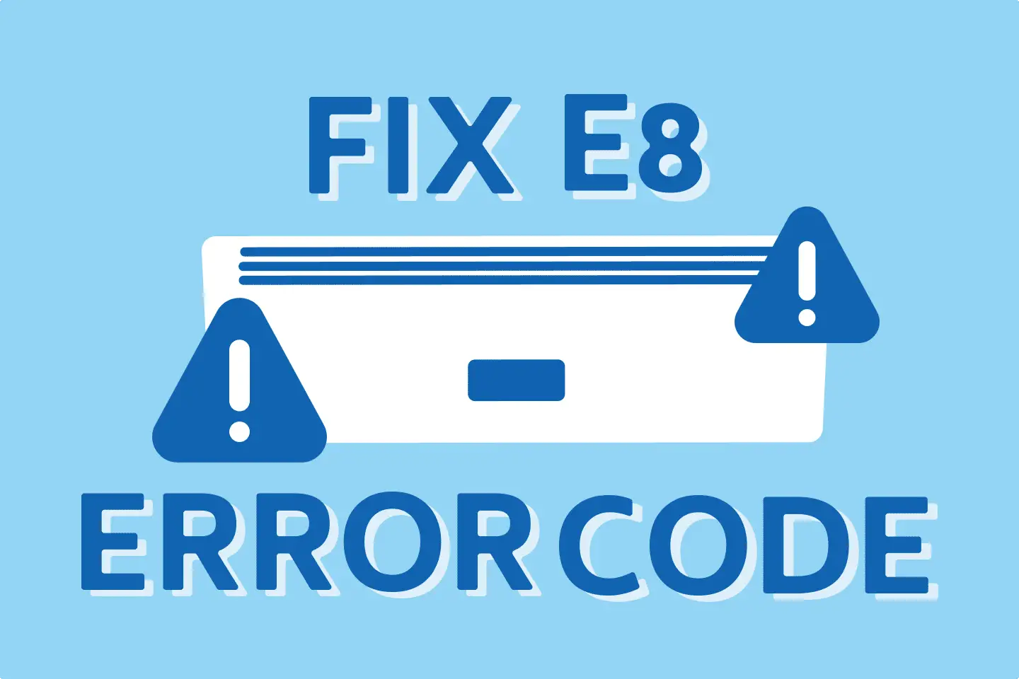 EASILY Fix E8 Error Code On Your Air Conditioner