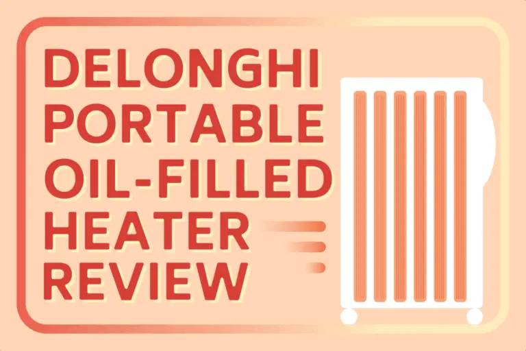 DeLonghi EW7707CM Portable Oil-Filled Heater Review