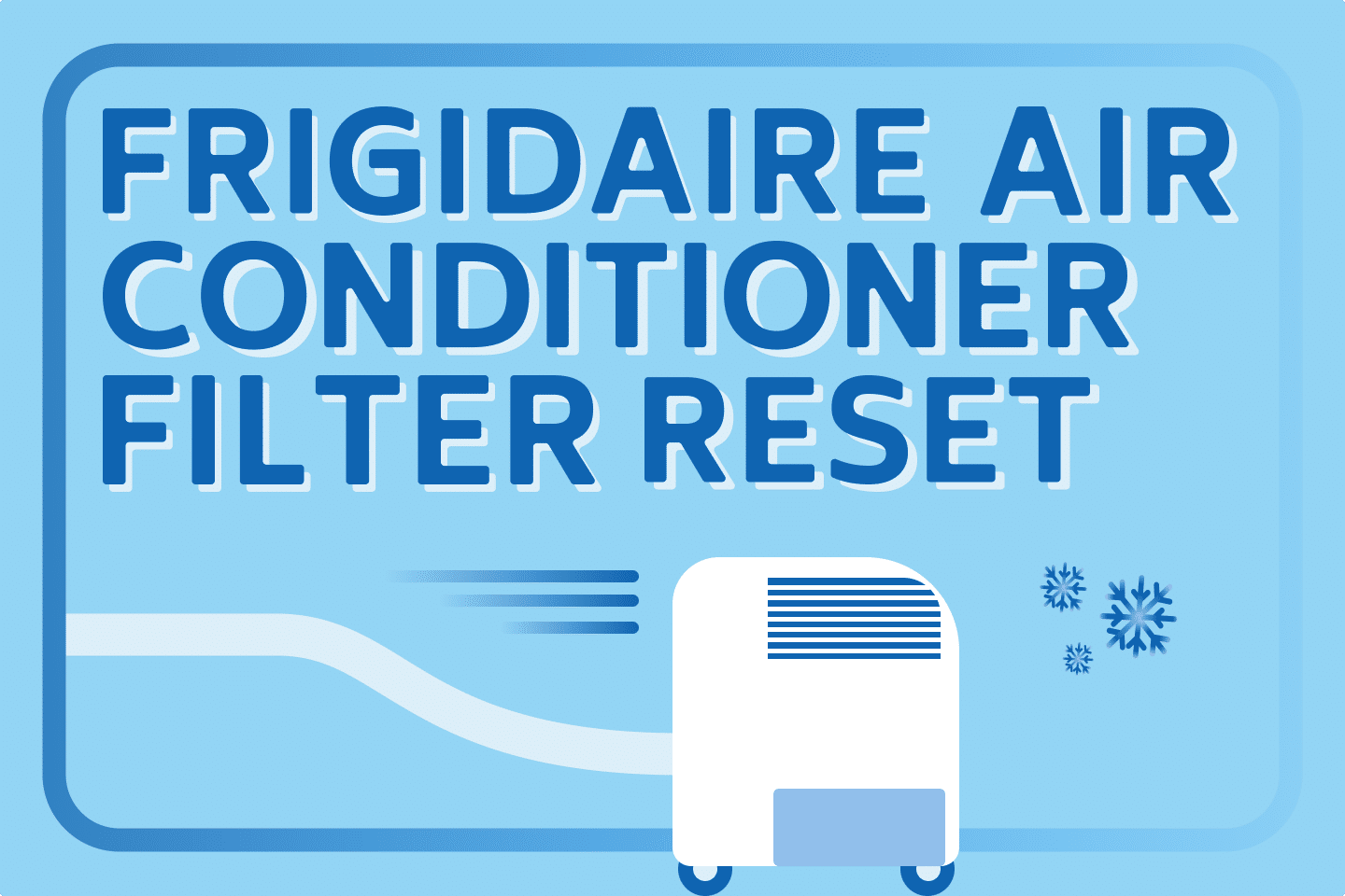 Frigidaire Window Ac Filter Reset | informacionpublica.svet.gob.gt