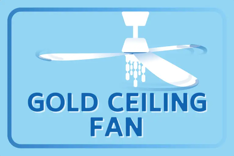 Best Gold Ceiling Fans