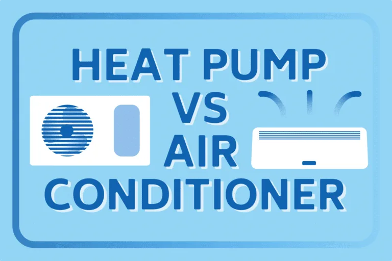 Heat Pump vs. Air Conditioners: Which is Better?