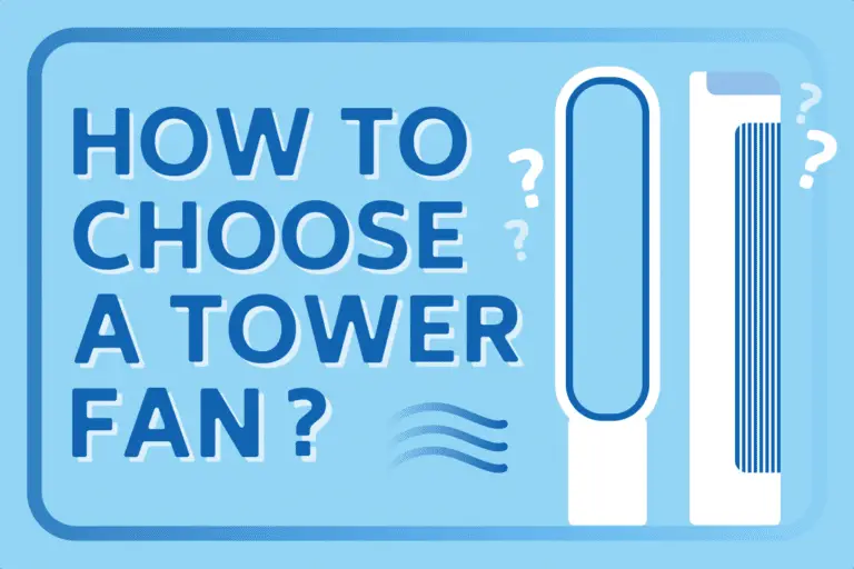 How To Choose A Tower Fan