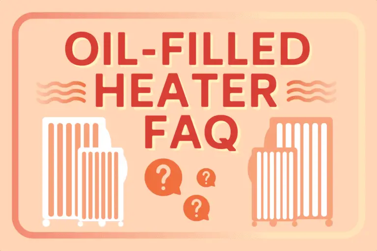 Oil-Filled Heater F.A.Q
