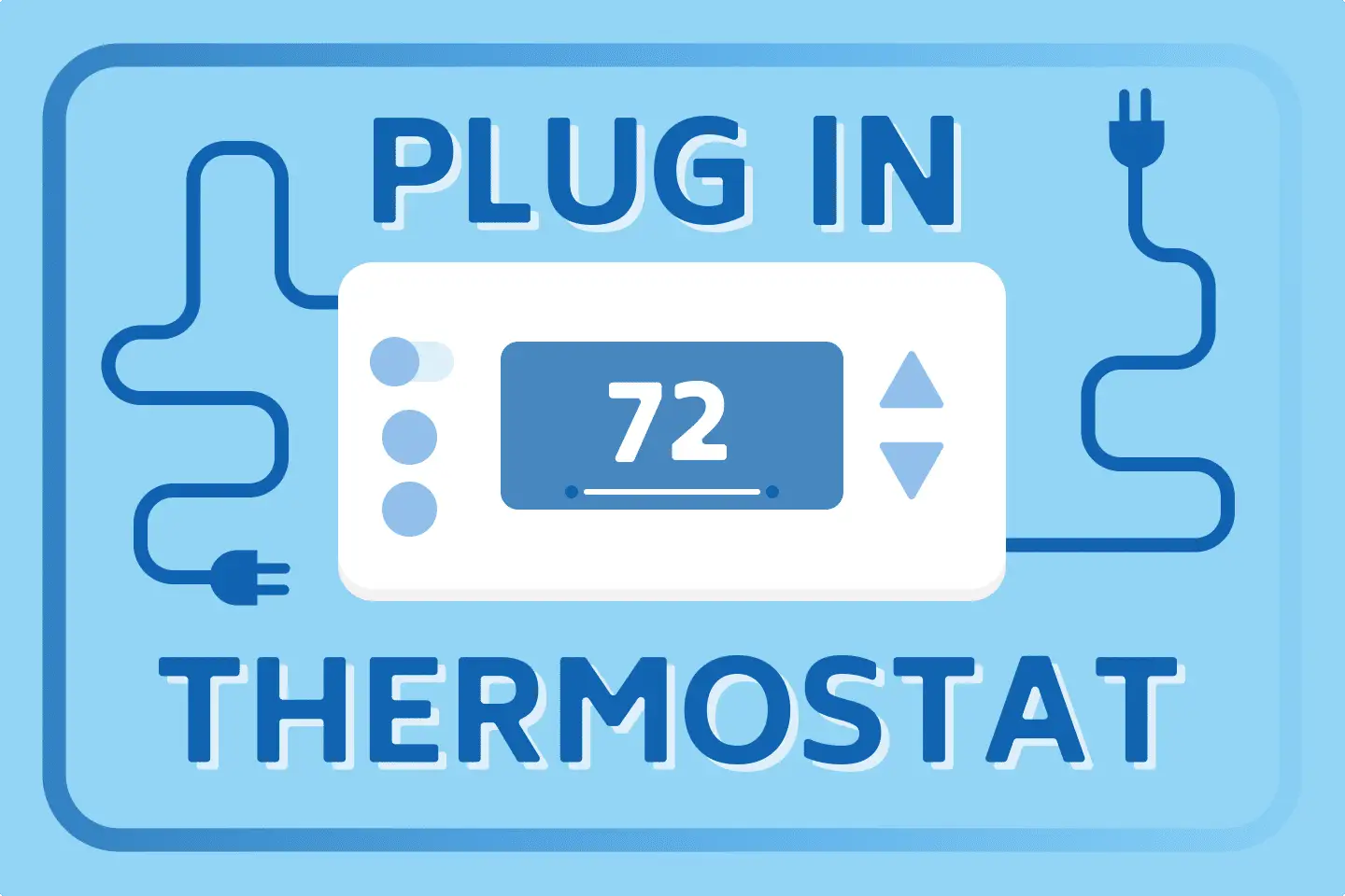8 Best Plug-In Thermostats [Full Guide]