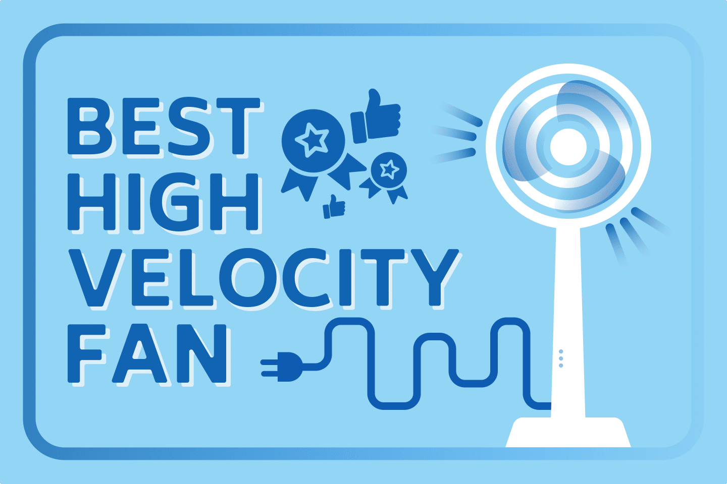 6 Best High-Velocity Fans