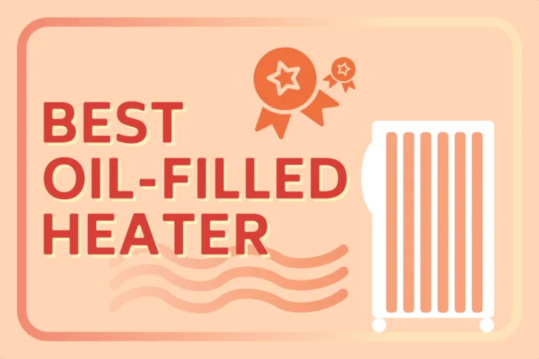 Best Oil-Filled Heater