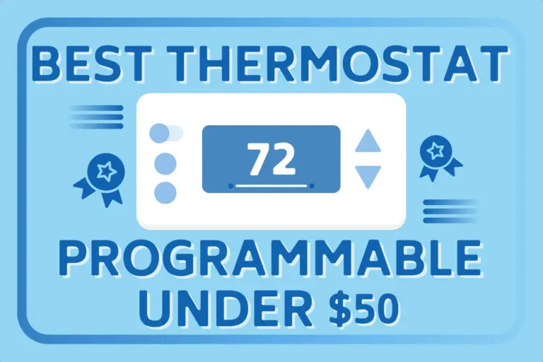 5 Best Programmable Thermostats Under $50