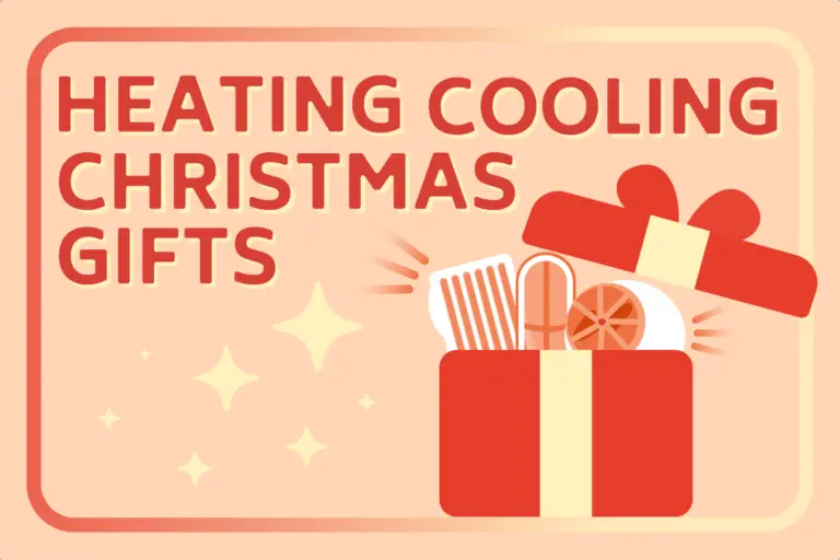 21 Unique Heating & Cooling Christmas Gifts