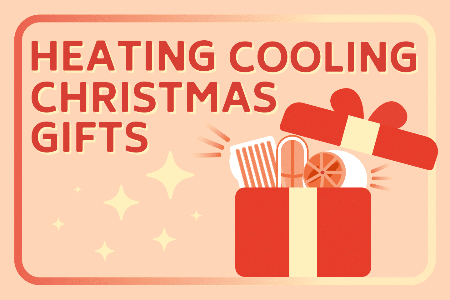 15 Heating & Cooling Christmas Gifts