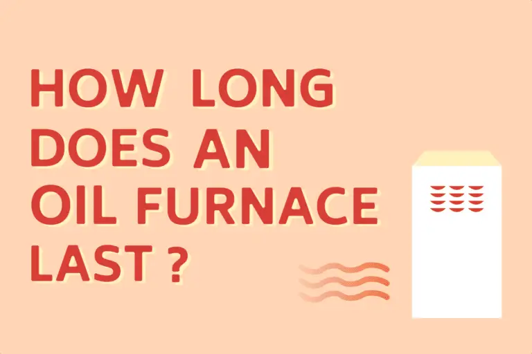 How Long Does a Furnace Last