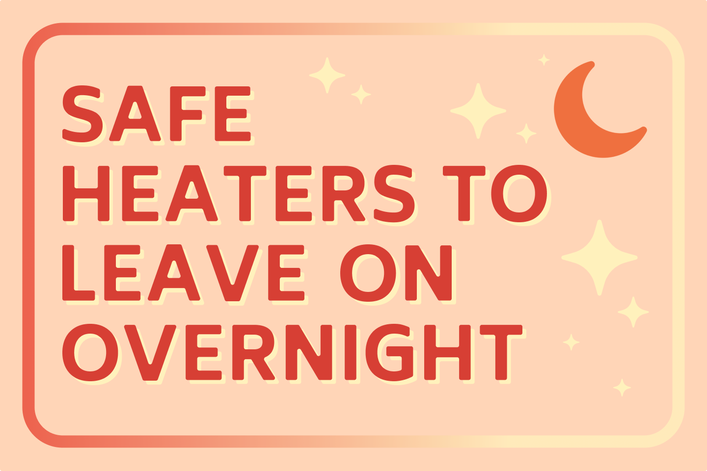 25-heaters-that-are-safe-to-leave-overnight