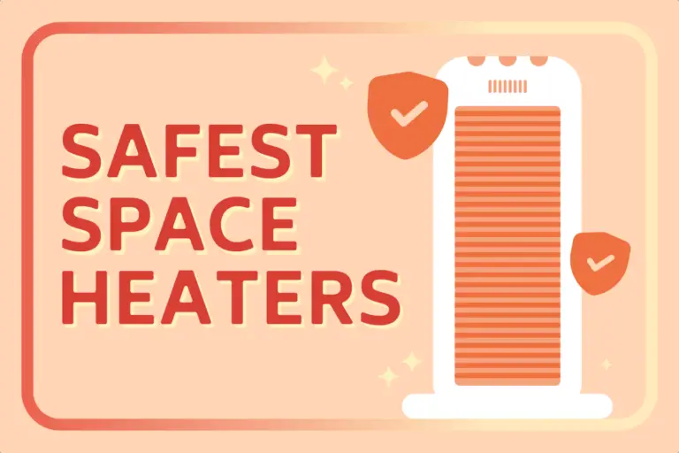 5 Safest Space Heaters For Your Home